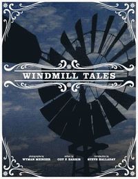 bokomslag Windmill Tales