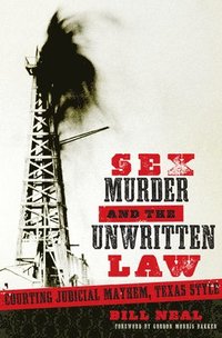 bokomslag Sex, Murder, and the Unwritten Law