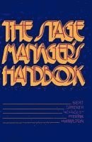 Bert Gruver, Frank Hamilton - STAGE MANAGERS HANDBK REV/E, Häftad