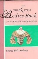 bokomslag The Little Bodice Book