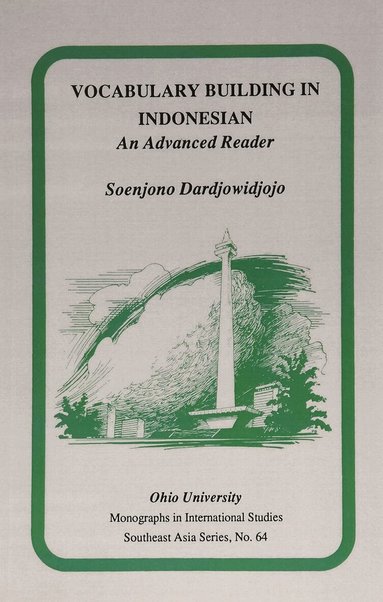 Soenjono Dardjowidjojo - Vocabulary Building in Indonesian, Häftad