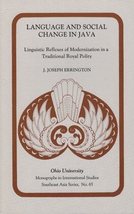 J. Joseph Errington - Language and Social Change in Java, Häftad