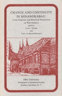 Lynn L. Thomas, Franz Von Benda-Beckmann - Change and Continuity in Minangkabau, Häftad
