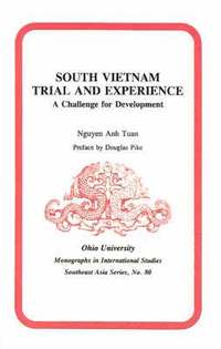 bokomslag South Vietnam Trial and Experience
