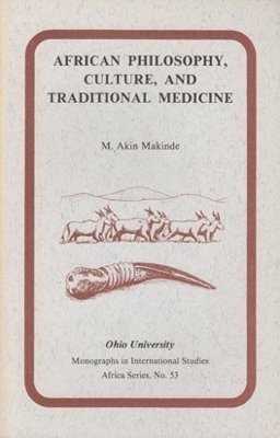 African Philosophy, Culture, and Traditional Medicine 1