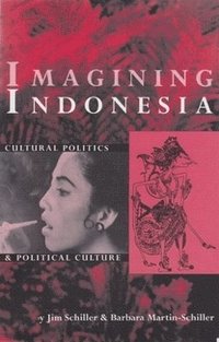bokomslag Imagining Indonesia