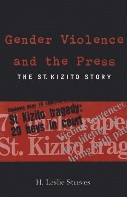 Gender Violence and the Press 1
