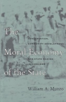 The Moral Economy of the State 1