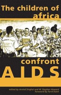 bokomslag The Children of Africa Confront AIDS