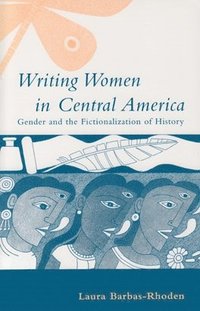 bokomslag Writing Women in Central America