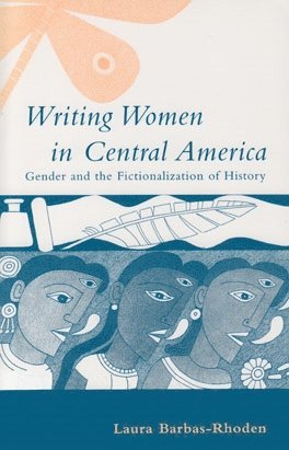 Writing Women in Central America 1