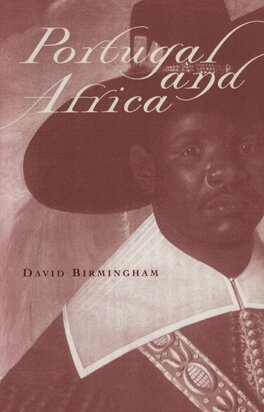 David Birmingham - Portugal and Africa, Häftad