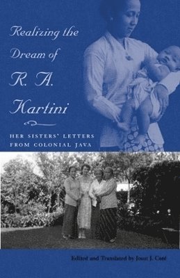bokomslag Realizing the Dream of R. a. Kartini
