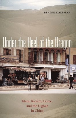 Blaine Kaltman - Under the Heel of the Dragon, Häftad