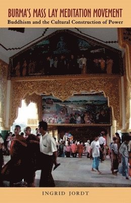 bokomslag Burma's Mass Lay Meditation Movement