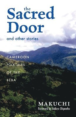 bokomslag The Sacred Door and Other Stories