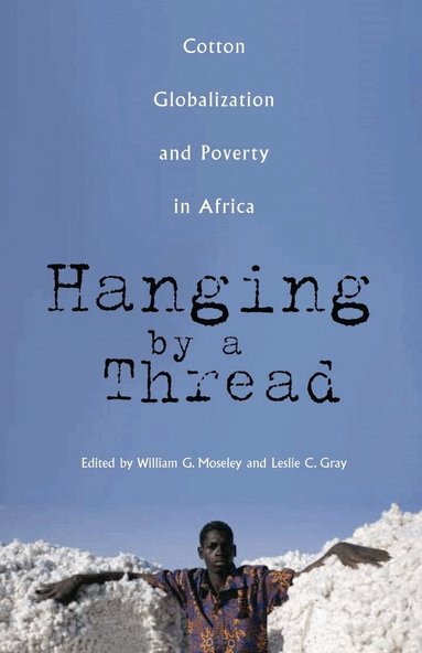 William G. Moseley, Leslie C. Gray - Hanging by a Thread, Häftad