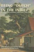 Ulbe Bosma, Remco Raben - Being "Dutch" in the Indies: A History of Creolisation and Empire, 1500-1920 Volume 116, Häftad. Tillgänglighet: Tillfälligt slut