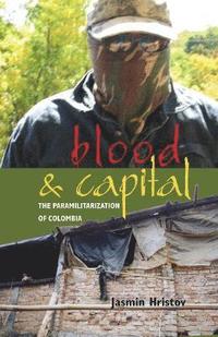 bokomslag Blood and Capital
