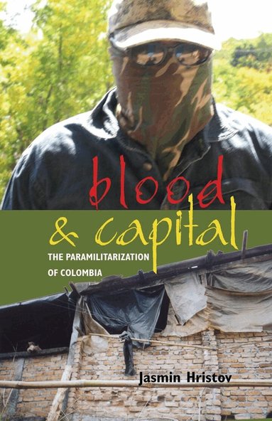 Jasmin Hristov - Blood and Capital, Häftad