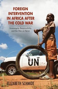bokomslag Foreign Intervention in Africa after the Cold War