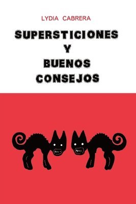 Supersticiones Y Buenos Consejos 1