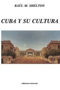 bokomslag Cuba Y Su Cultura
