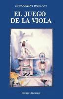 bokomslag El Juego de la Viola