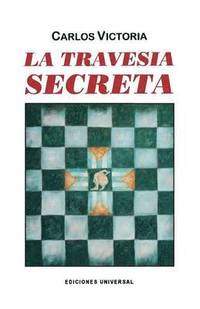 bokomslag La Travesa Secreta