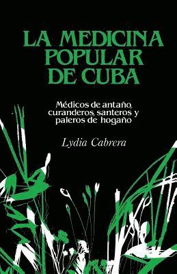 Lydia Cabrera - Medicina Popular de Cuba, Häftad
