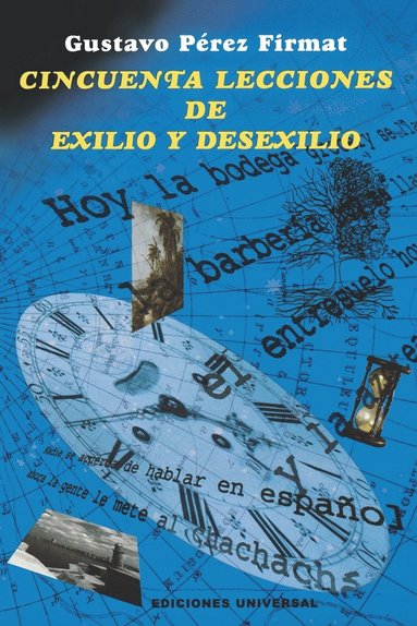 Gustavo Perez Firmat, Gustavo Perez-Firmat - Cincuenta Lecciones de Exilio y Desexilio, Häftad
