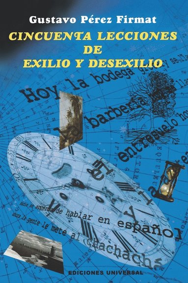 bokomslag Cincuenta Lecciones de Exilio y Desexilio