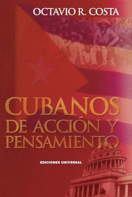 Octavio R Costa - Cubanos de Acc Ión Y Pensamiento, Häftad
