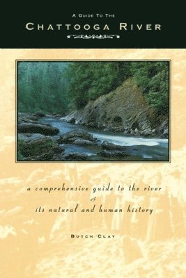 bokomslag Guide to the Chattooga River