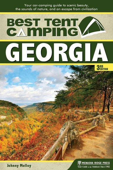 Johnny Molloy - Best Tent Camping: Georgia, Häftad