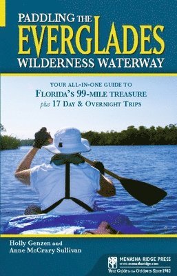 bokomslag Paddling the Everglades Wilderness Waterway