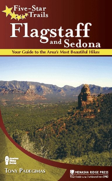 Tony Padegimas - Five-Star Trails: Flagstaff and Sedona, Häftad