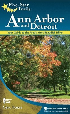 bokomslag Five-Star Trails: Ann Arbor and Detroit