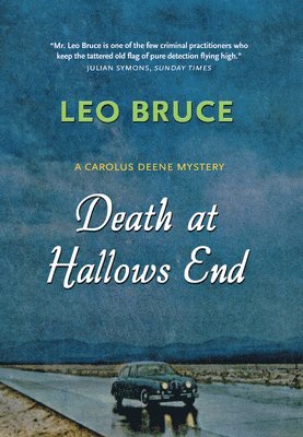 Leo Bruce - Death at Hallows End, Inbunden