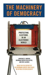 bokomslag The Machinery of Democracy
