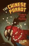 bokomslag The Chinese Parrot: A Charlie Chan Mystery
