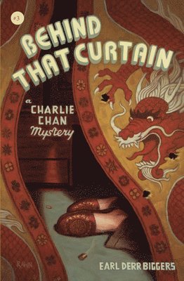 Earl Derr Biggers - Behind That Curtain: A Charlie Chan Mystery, Häftad