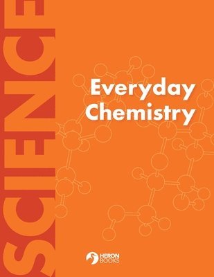 Everyday Chemistry 1