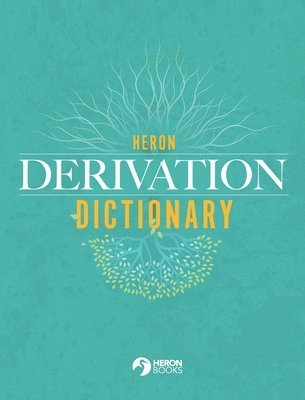 bokomslag Heron Derivation Dictionary - Hardback