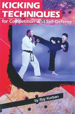 Ron Kurban - Kicking Techniques, Häftad