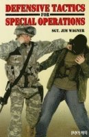 Defensive Tactics for Special Operations 1