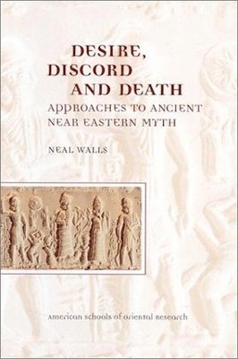 Neal Walls - Desire, Discord and Death, Inbunden