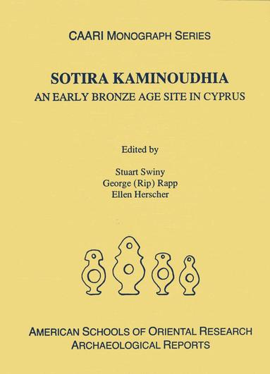 Stuart Swiny, George Rapp, Ellen Herscher - Sotira Kaminoudhia, Inbunden