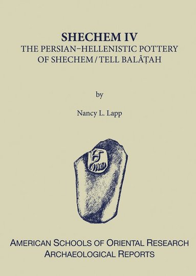 Nancy Lapp - Shechem IV, Inbunden