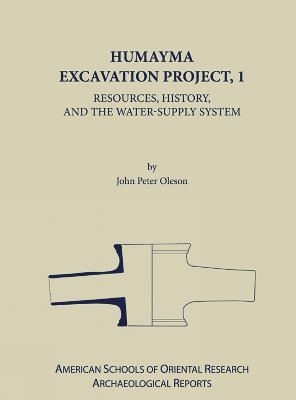 John Peter Oleson - Humayma Excavation Project, 1, Inbunden